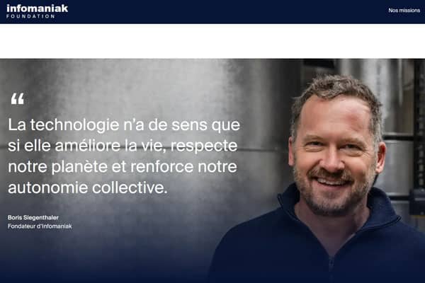 Capture d'écran : détail du site www.fondation-infomaniak.ch avec une photo de Boris Siegenthaler et sa citation "La technologie n'a de sens que si elle améliore la vie, respecte notre planète et renforce notre autonomie collective".